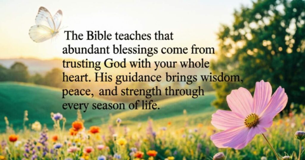 Abundant Blessings In The Bible
