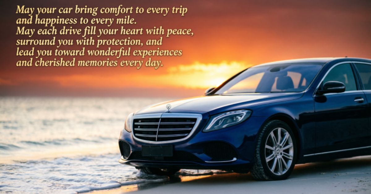 Beautiful Blessings For A Car