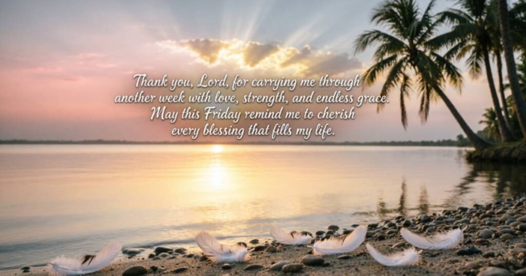 Thankful Friday Blessings
