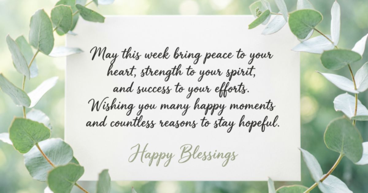 Short New Week Blessings And Messages