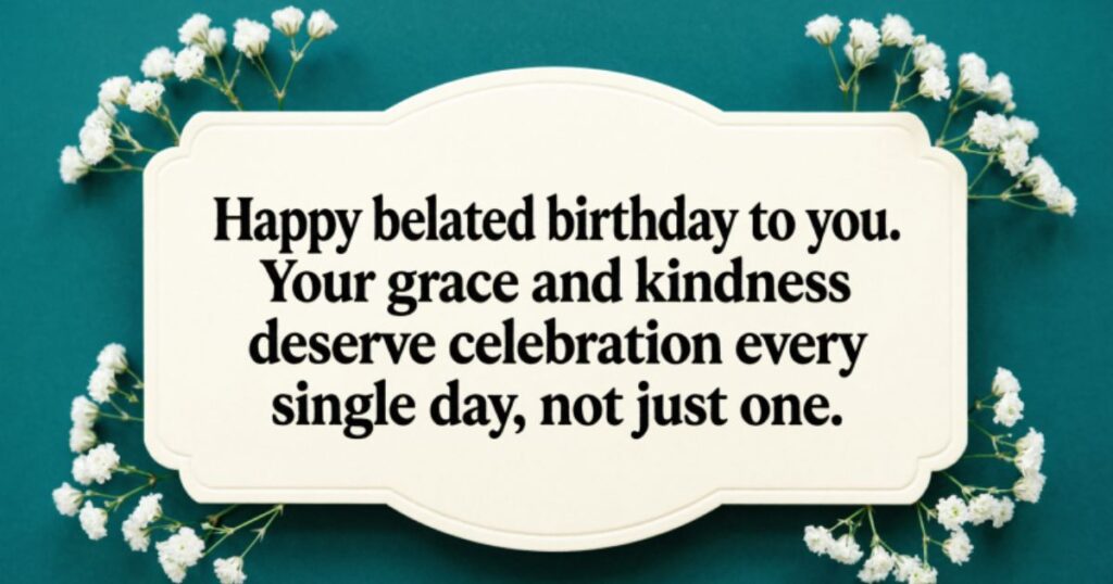 BELATED BIRTHDAY WISHES FOR HER