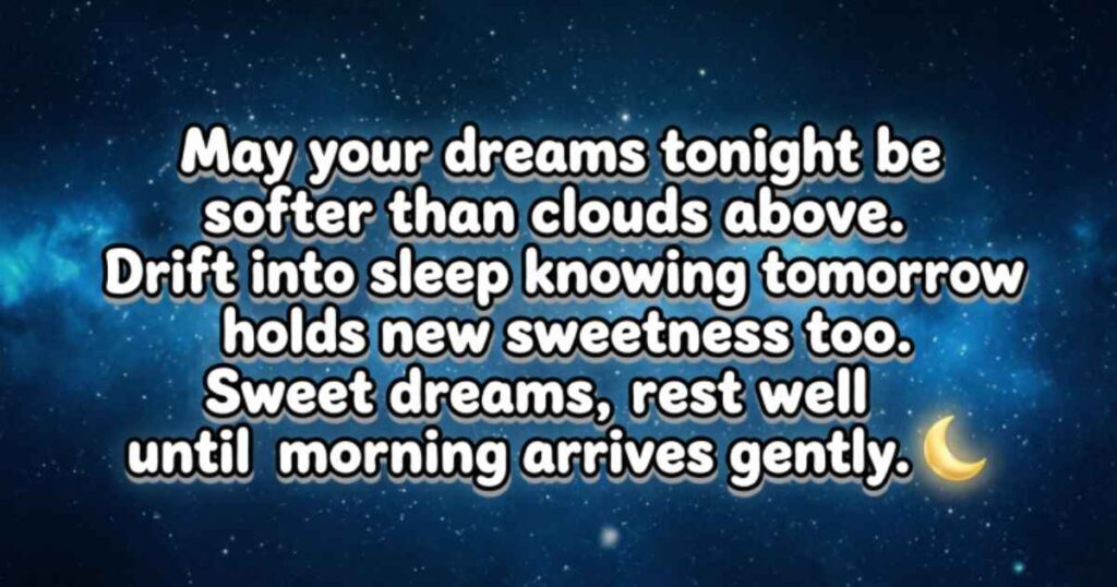 SWEET GOOD NIGHT BLESSINGS FOR SWEET DREAMS