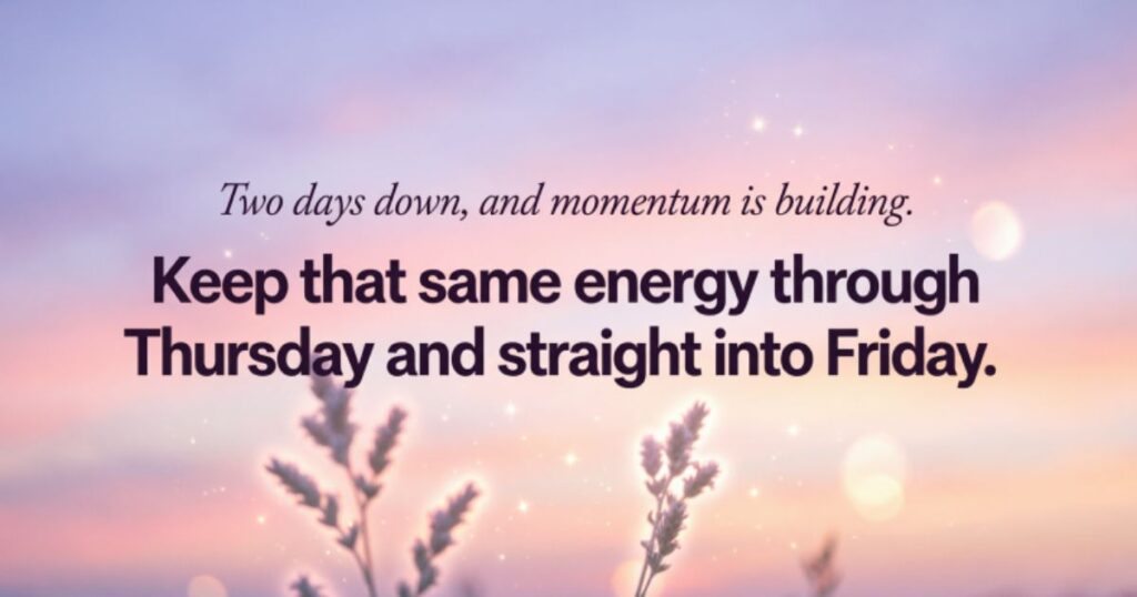 WEDNESDAY BLESSINGS TO STAY MOTIVATED MIDWEEK