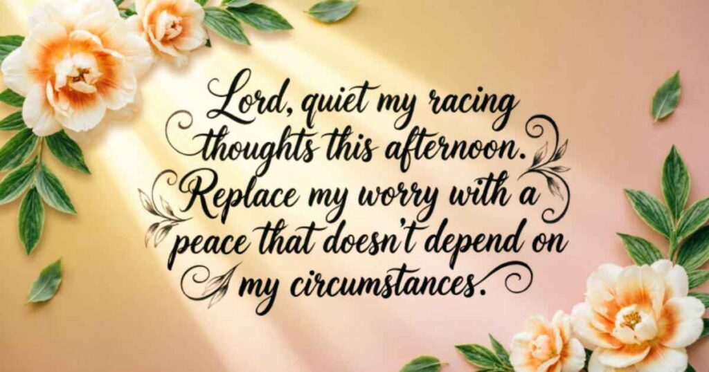 Monday Afternoon Prayers for Peace and Strength

