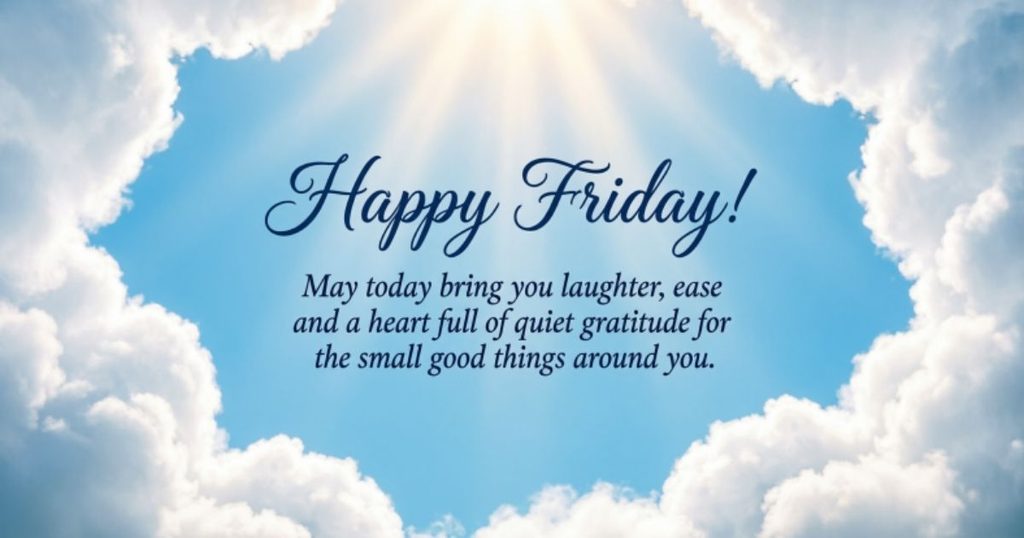 Friday Blessings Quick Takeaway