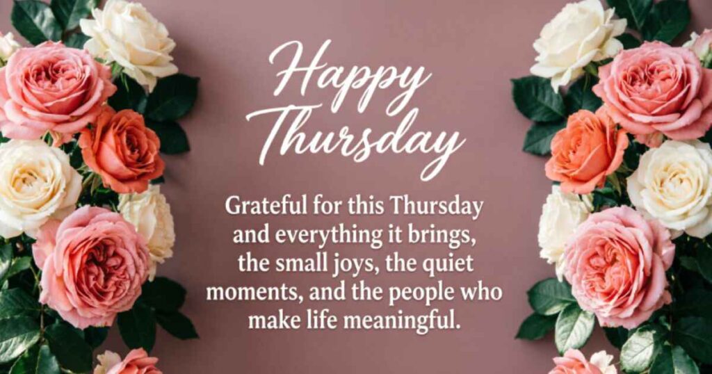 THANKFUL AND GRATITUDE THURSDAY BLESSINGS