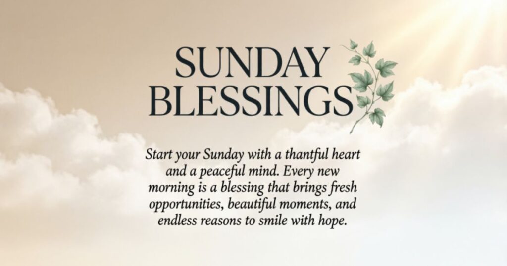 Short Sunday Morning Quotes